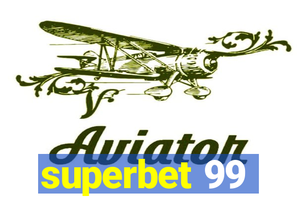 superbet 99